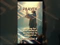 PRAYER 🙏✝️🕊#god #love #life #jesus #prayer #inspiration #motivation #spirituality #faith #shorts