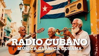 Radio Cubano 🎸Musica Clasica Cubana
