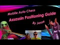Mobile Auto Chess   Assassin Positioning Guide
