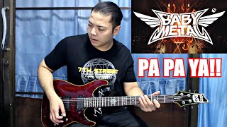 BABYMETAL - PA PA YA!! (feat. F.HERO) [Guitar Cover] Wan Silence