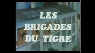 Bande annonce Les Brigades du Tigre 