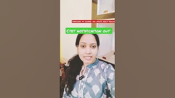 CTET Notification Out 2023| Ctet 2023 | #ctetresult2023 #ctet #shorts #short #ashortaday