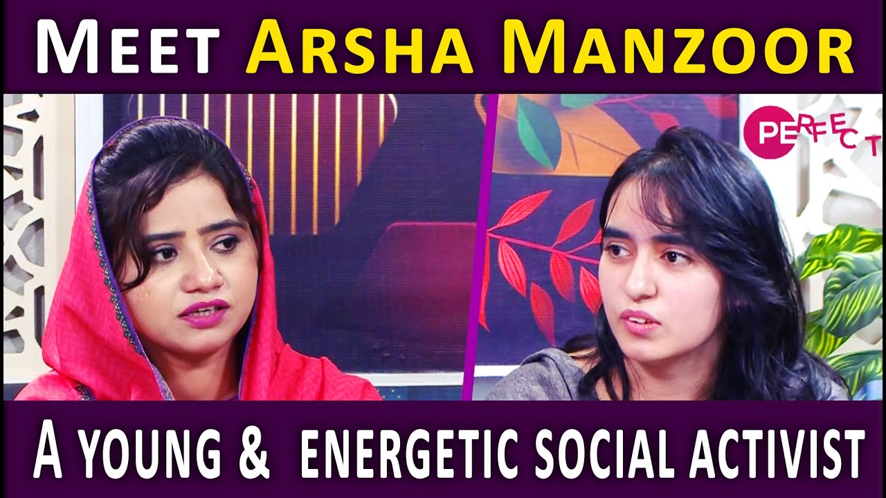 Empowering Communities: Arsha Manzoor Ahmed | PerfecttvHD - YouTube