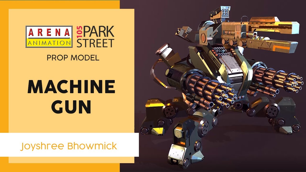 3D Prop Modelling | Machine Gun | Joyshree Bhowmick | Arena Animation ...