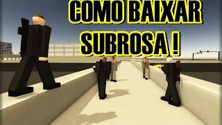 COMO BAIXAR SUBROSA ALPHA 24 PIRATA E MUDAR O NOME E CONFIGURAR