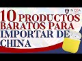 10 Productos Baratos Para Importar De China