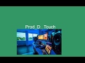 Mona_Poza_ Prod_D_ Touch (audio )