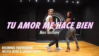 Marc Anthony  |  Tu Amor Me Hace Bien |  Choreography by Melissa Mitro & Andrew Kyrzyk