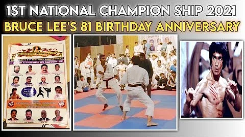 ||Bruce Lee's 81 birthday Anniversary||  1st National championship 2021.