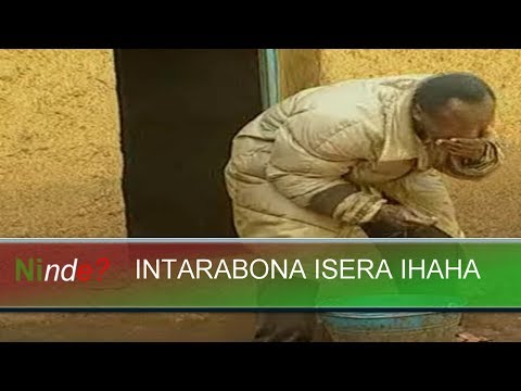 Ninde Burundi Intarabona Isera Ihaha