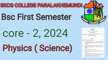 Skcg Question Papers// Physics questions paper//Semester Questions Paper 