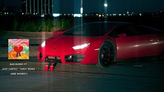 Bad Bunny Ft. Jhay Cortez - Tarot Remix Abb Monroy