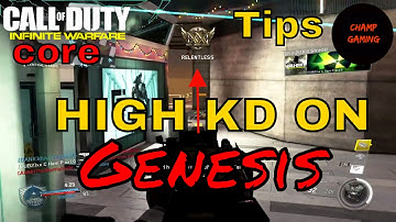Infinite Warfare How to get a High KD on Genesis
