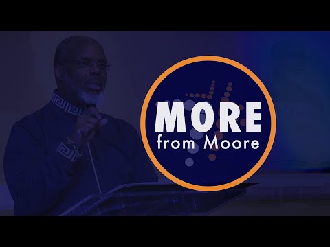 More from Moore - 5.27.20