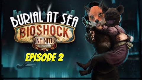 Bioshock Infinite Remastered Burial At Sea DLC Part 2 Episode 2: The Lutece Device