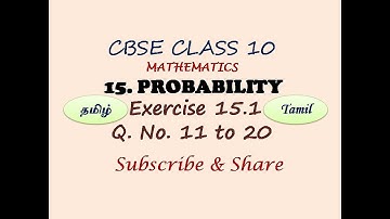 CBSE Class 10 Exercise 15.1 Q.No. 11 to 20 in Tamil | Chapter 15 Probability  |  NCERT | Solution