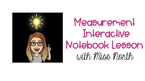 Measurement Interactive Notebook Lesson