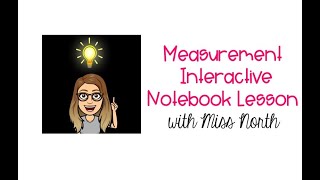 Measurement Interactive Notebook Lesson