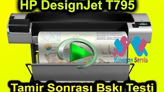HP DesignJet T795 Printer Repair After 