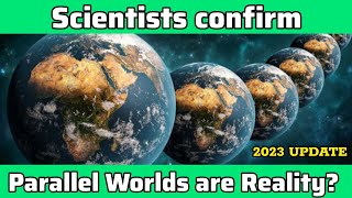 Scientist claims evidence of Parallel Universe  | New Update 2023 |
