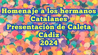 Homenaje a los hermanos Catalanes - Caleta - Cádiz - 2024