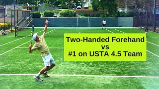 Division 3 Player with Two-Handed Forehand vs #1 on USTA 4.5 Team (Atlanta)