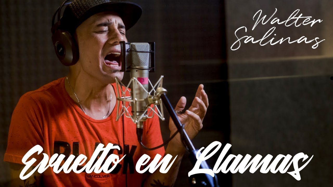 Walter Salinas - Envuelto en Llamas Chords - Chordify