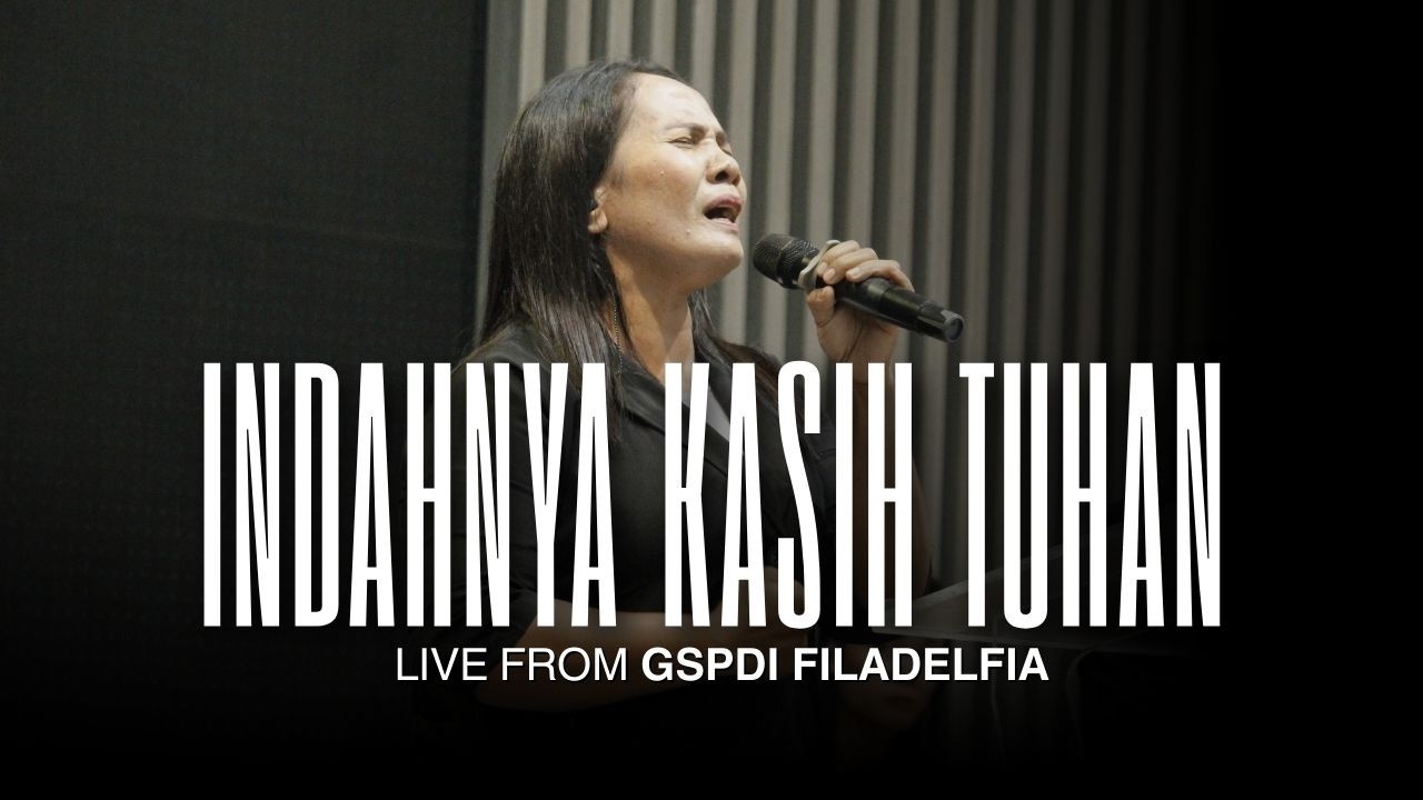 Indahnya Kasih Tuhan | GSPDI Filadelfia - Titi Papan (LIVE) |  2026