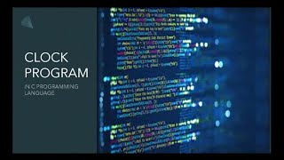 C PROGRAM FOR CLOCK PROJECT