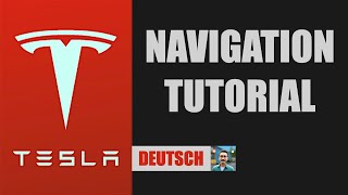 Tesla NAVIGATION ✅ Das ULTIMATIVE Tutorial ➡️ Alle Funktionen & Einstellungen ✅ Mit TimeStamps