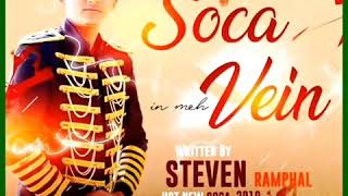 Steven Ramphal - Soca In Meh Veins | SOCA 2019