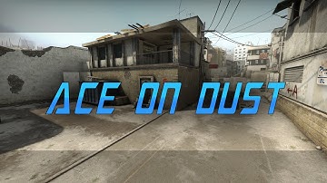 CSGO | Ace on Dust 2