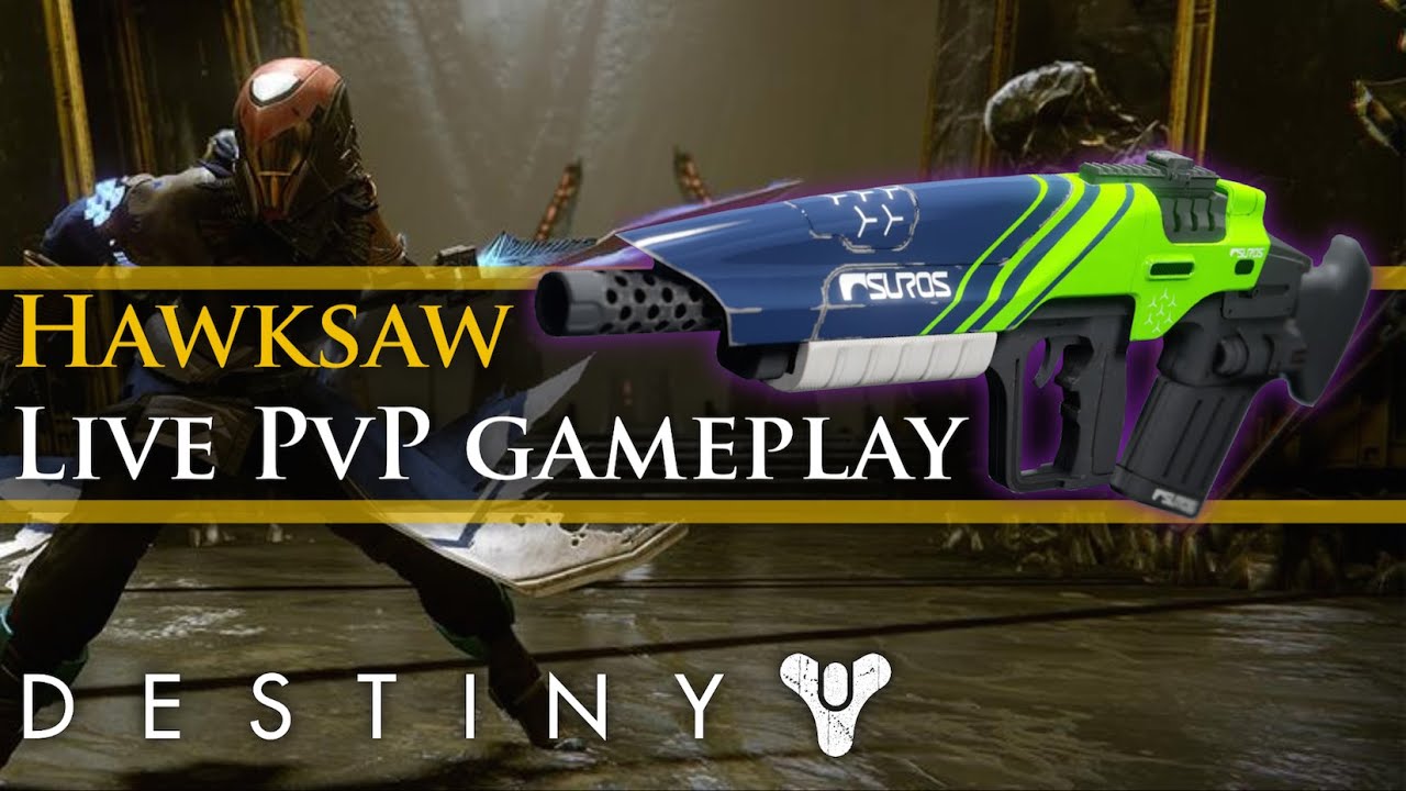 Destiny - Live crucible gameplay with the Hawksaw. Best PvP Legendary?