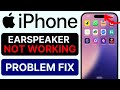 iPhone Earspeaker Not Working Fix | iPhone Call Speaker Not Working | iPhone Speaker Problem