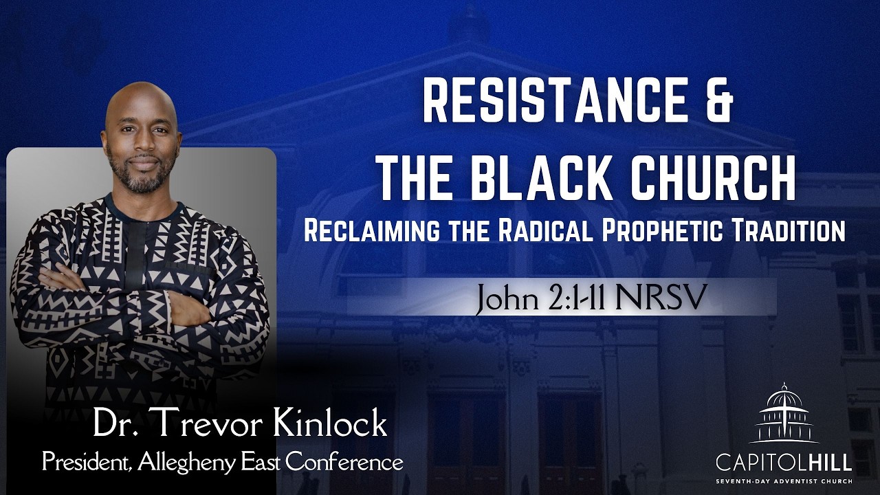 “Resistance and the Black Church” | Dr. Trevor Kinlock | Sabbath Morning Worship.