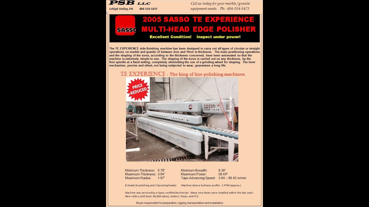 2005 SASSO TE EXPERIENCE MULTI-HEAD EDGE POLISHER