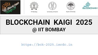 BLOCKCHAIN  KAIGI  2025 - DAY 1