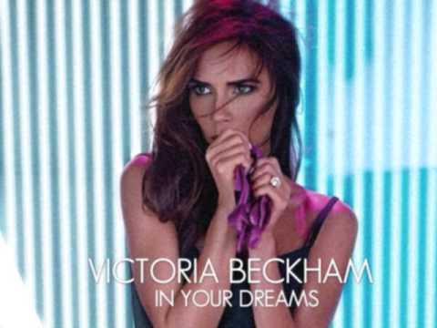 Victoria Beckham - In Your Dreams - YouTube