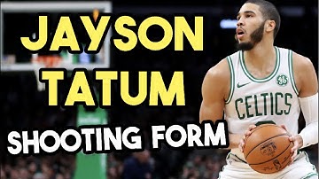 Jayson Tatum Basketball Shooting Form