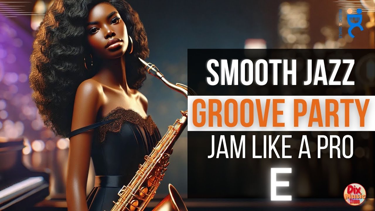 éŠæ¥œ BUDAMUNK Play Another Slow Jam groove ð âGroove Party â Smooth Jazz Funk Jam ð· Feel the Groove