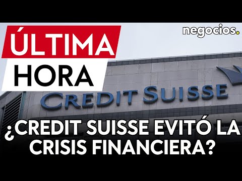 La intervención de Credit Suisse evitó la crisis financiera mundial según el Banco Nacional de Suiza