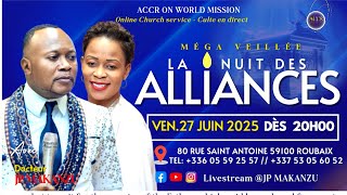 MÉGA VEILLÉE : LA NUIT DES ALLIANCES AVEC JP MAKANZU | VENDREDI 27 JUIN 2025