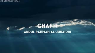 Surah Ghafir - سورة غافر | Soul-Stirring Recitation You'll Love by Abdul Rahman Al-Juraidhi