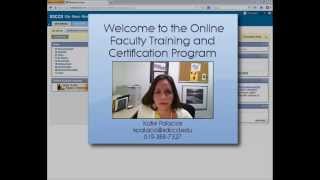 Welcome to the Online Faculty Training and Certification Program (2013-2014)