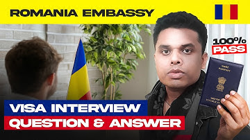 Romania Embassy Interview 2025 | Most Repeated Questions & Answers to Pass Your Visa Interview!