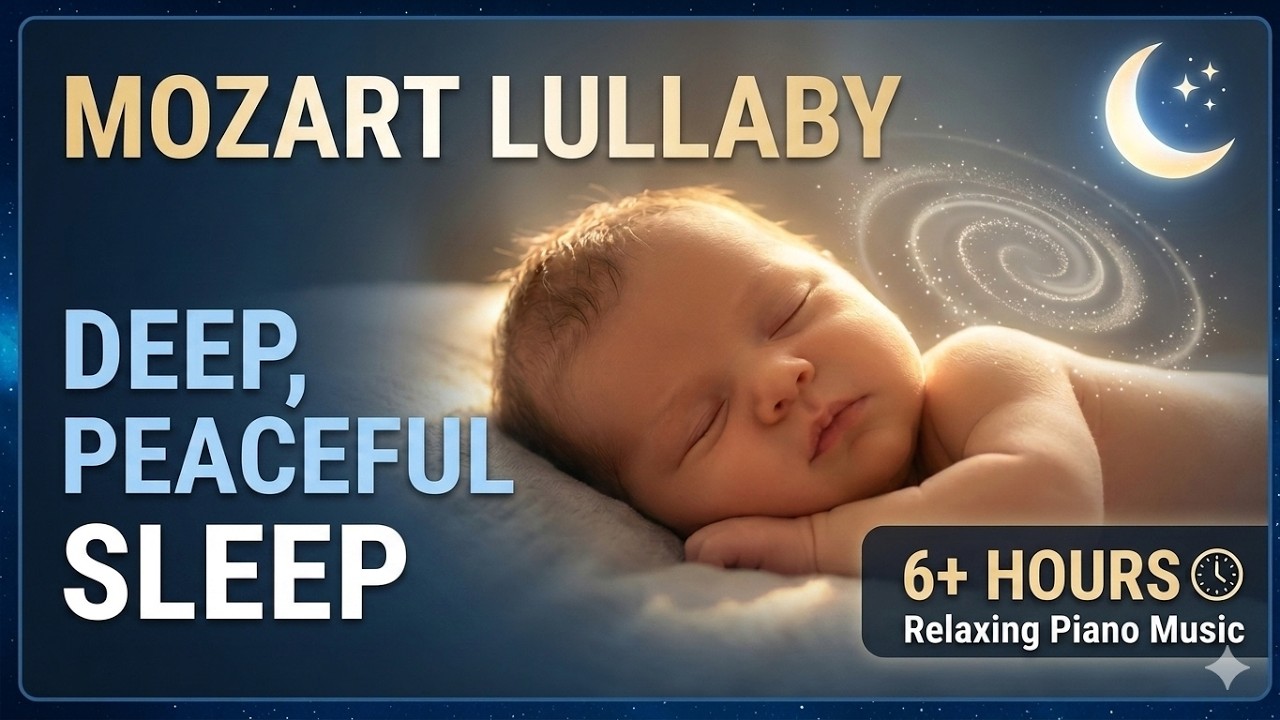 Mozart Lullaby for Deep Sleep 🌙 Fall Asleep Fast, Relaxing Piano Music ...