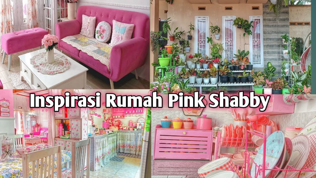 INSPIRASI RUMAH PINK SHABBY CANTIK BANGET