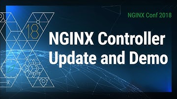 NGINX Controller Update and Demo (2018)