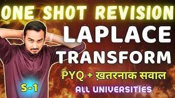 LAPLACE TRANSFORM | ONE SHOT REVISION | ENGINEERING MATHS 3 | SAURABH DAHIVADKAR