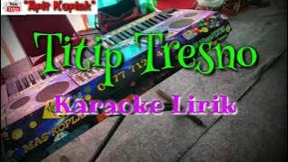 Titip Tresno || karaoke lirik Sragenan || keyboard Yamaha